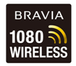 BRAVIA 1080WIRELESS