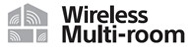 Wireless Multi-room