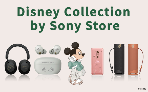 Disney Collection by Sony Store