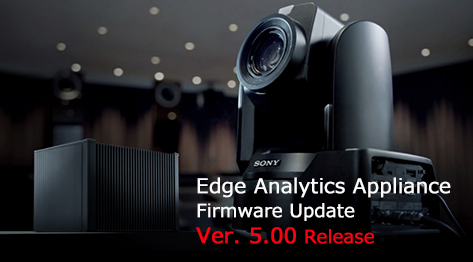 Edge Analytics Appliance Firmware Update Ver.5.00 Release