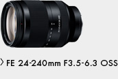 FE 24-240mm F3.5-6.3 OSS