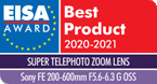 EISA ADVANCED FULL-FRAME CAMERA 2020-2021 FE 200-600mm F5.6-6.3 G OSS（SEL200600G）