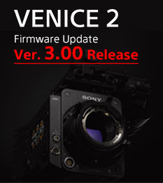 VENICE 2 Firmware Update Ver.3.00 Release!
