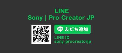 LINE Sony | Pro Creator Japan